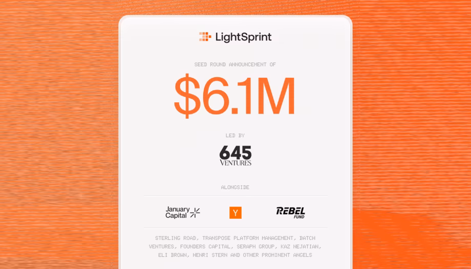 LightSprint's $6.1M seed round, led by 645 Ventures